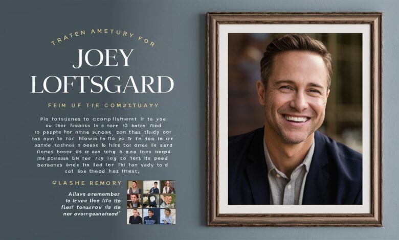 joey loftsgard obituary