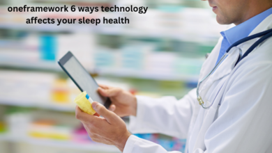 oneframework 6 ways technology affects your sleep health